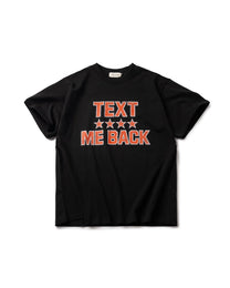 Text Me Back Tee